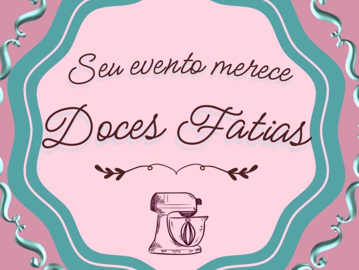 Doces Fatias